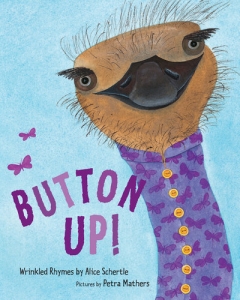 Button Up! Wrinked Rhymes by Alice Schertle - Booksource