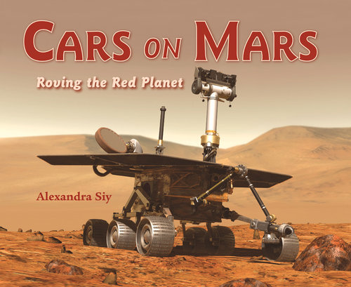 Grades 4-5 Summer Reading List: Cars on Mars by Alexandra Siy