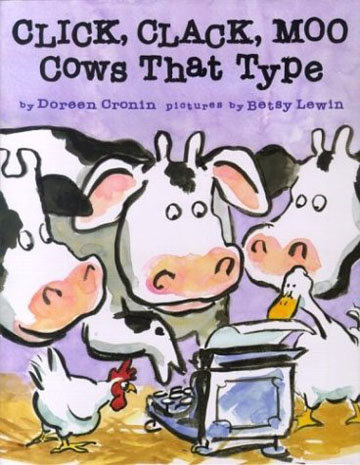 Click Clack Moo Cows That Type by Doreen Cronin