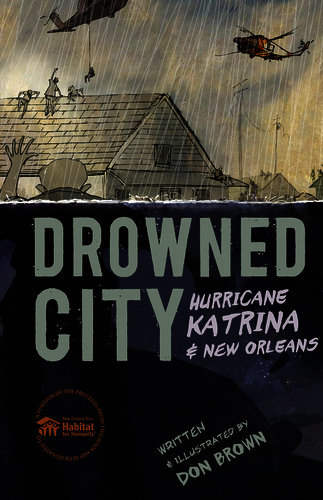 Get Teens Reading: Drowned City: Hurricane Katrina & New Orleans
