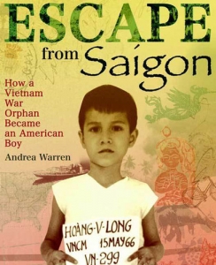 Escape From Saigon: How A Vietnam War Orphan Became An American Boy - Booksource