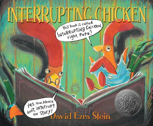 Summer Reading Lists: Interrupting Chicken by David Ezra Stein