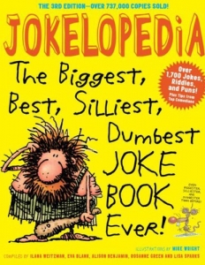 Jokelopedia - The Biggest, Best, Silliest, Dumbest Joke Book Ever Booksource