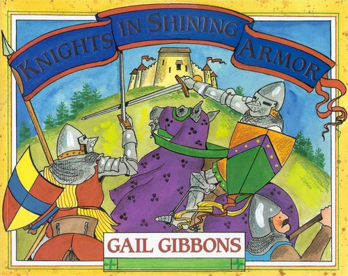 informational read alouds knights in shining armor