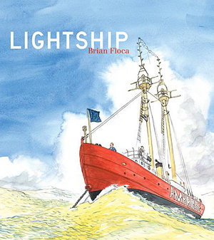 Lightship by Brian Floca