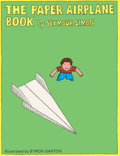 Paper Airplane Book by Seymour Simon