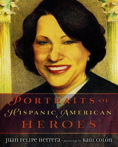 Portraits Of Hispanic American Heroes