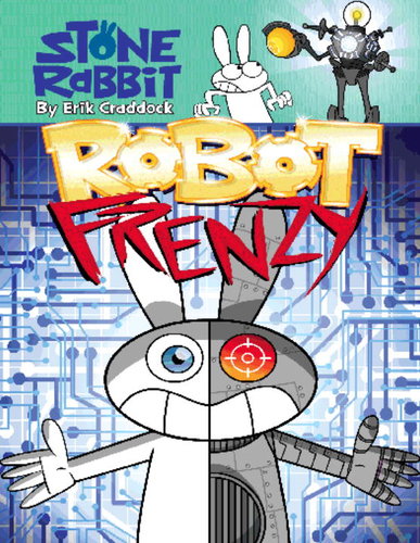 Grades 2-3 Summer Reading List: Robot Frenzy by Erik Craddock