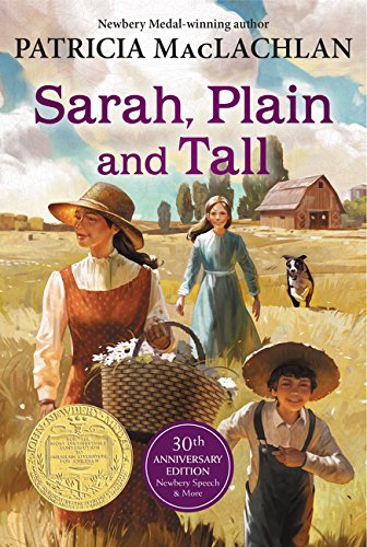 Sarah Plain and Tall by Patricia MacLachlan