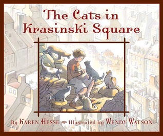 The Cats in Krasinski Square by Karen Hesse