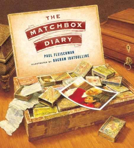 The Matchbox Diary - Paul Fleischman