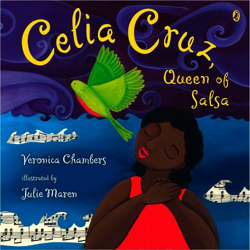 Picture Books about Cuba Celia Cruz