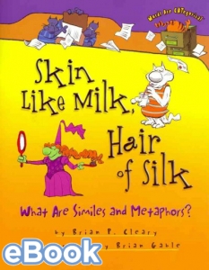 Skin Like Milk, Hair Of Silk - What Are Smiles and Metaphors - eBook