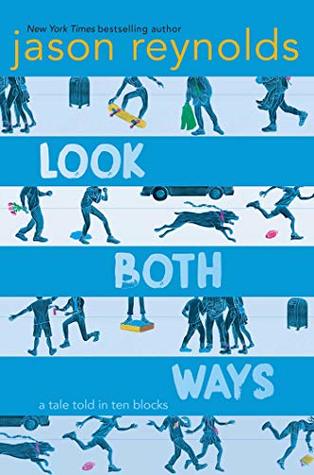 Look Both Ways: A Tale Told in Ten Blocks book cover