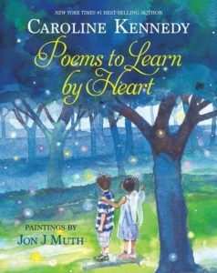 Poems To Learn by Heart - Caroline Kennedy