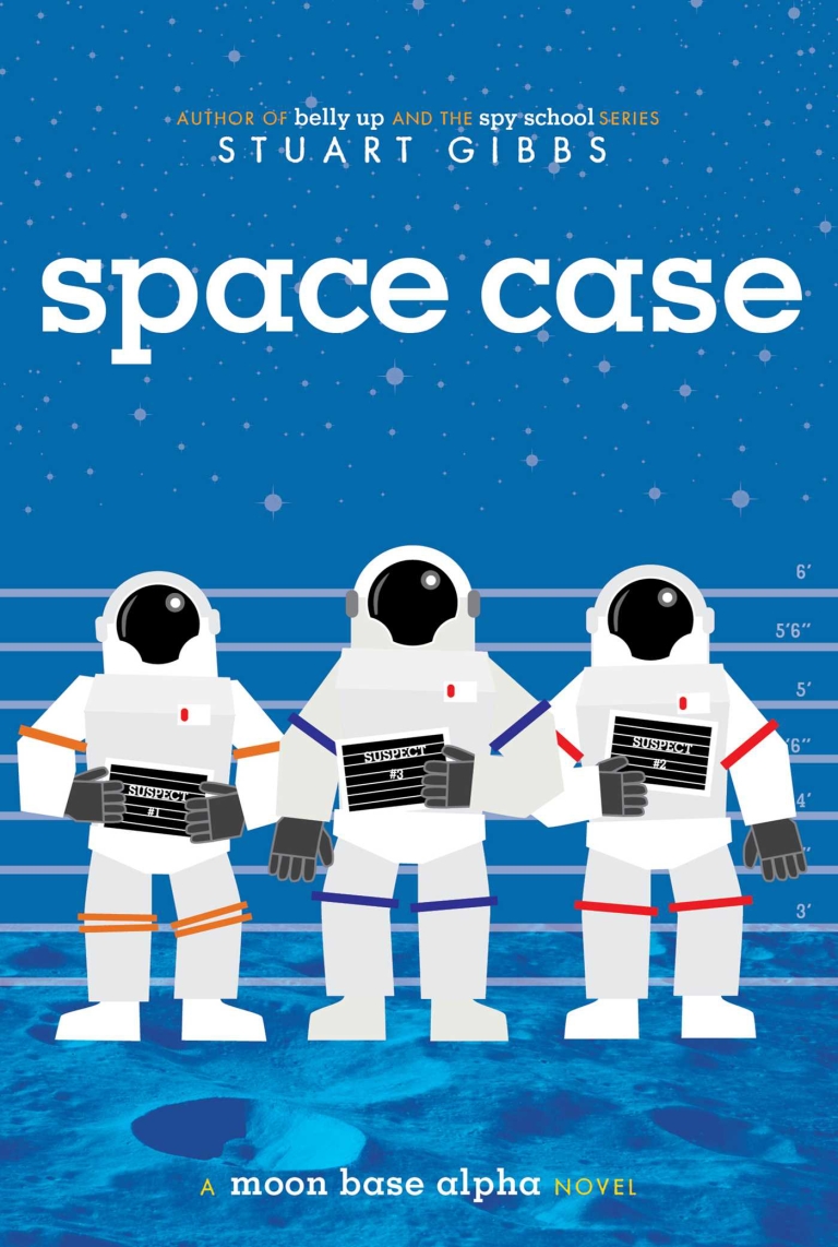 Space Case By Stuart Gibbs Booksource Banter
